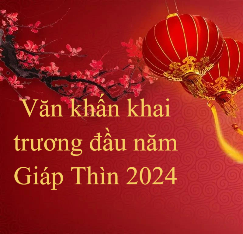 Văn khấn khai trương đầu năm Giáp Thìn 2024 chuẩn nhất, cầu năm mới làm ăn phát tài    - Ảnh 1.