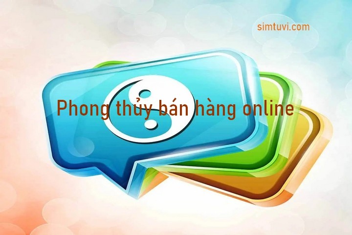 Phong thủy bán hàng online